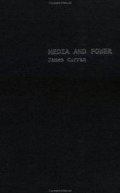 book Media and Power (Communication and Society)