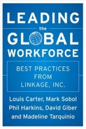 book Leading the Global Workforce: Best Practices from Linkage, Inc. (Jossey Bass Business and Management Series)