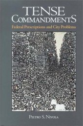 book Tense Commandments: Federal Prescriptions and City Problems