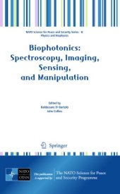 book Biophotonics: Spectroscopy, Imaging, Sensing, and Manipulation