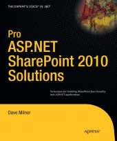 book Pro ASP.NET SharePoint 2010 Solutions: Techniques for Building SharePoint Functionality into ASP.NET Applications