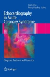 book Echocardiography in Acute Coronary Syndrome: Diagnosis, Treatment and Prevention