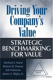 book Driving Your Company's Value: Strategic Benchmarking for Value