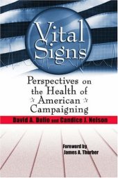 book Vital Signs: Perspectives on the Health of American Campaigning