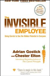 book The Invisible Employee: Using Carrots to See the Hidden Potential in Everyone, Second Edition