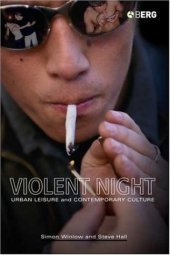 book Violent Night: Urban Leisure and Contemporary Culture