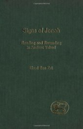 book Signs of Jonah: Reading and Rereading in Ancient Yehud (JSOT Supplement)