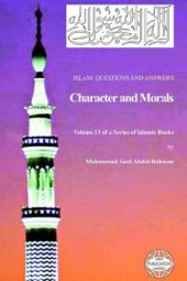 book Islam: Questions And Answers - Character and Morals