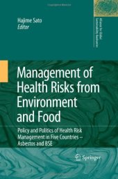 book Management of Health Risks from Environment and Food: Policy and Politics of Health Risk Management in Five Countries - Asbestos and BSE