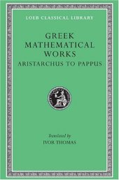 book Greek Mathematical Works: Volume II, From Aristarchus to Pappus