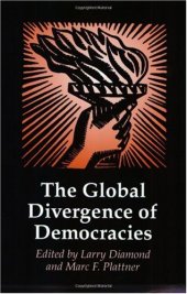 book The Global Divergence of Democracies (A Journal of Democracy Book)