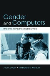 book Gender and computers: understanding the digital divide