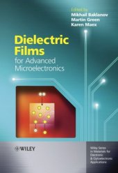 book Dielectric Films for Advanced Microelectronics (Wiley Series in Materials for Electronic & Optoelectronic Applications)