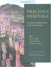 book Precious Heritage: The Status of Biodiversity in the United States