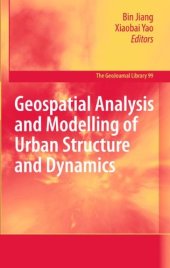 book Geospatial Analysis and Modelling of Urban Structure and Dynamics