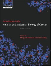 book Introduction to the Cellular and Molecular Biology of Cancer