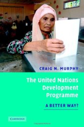 book The United Nations Development Programme: A Better Way?