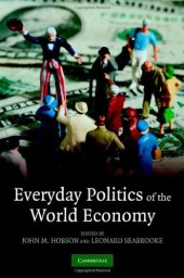 book Everyday Politics of the World Economy