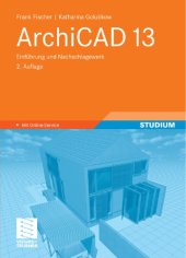 book ArchiCAD 13: Einführung und Nachschlagewerk, 2. Auflage