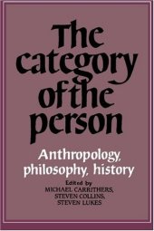 book The Category of the Person: Anthropology, Philosophy, History