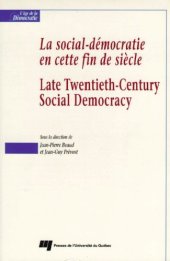 book La social-democratie en cette fin de siecle =: Late Twentieth-Century social democracy (L'Age de la democratie) (French Edition)