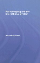 book Peacekeeping and the International System