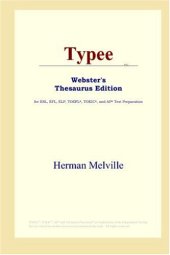 book Typee (Webster's Thesaurus Edition)