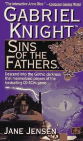 book Sins of the Fathers: A Gabriel Knight Novel