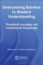 book Overcoming Barriers to Student Understanding: Threshold concepts and troublesome knowledge