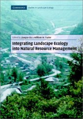 book Integrating Landscape Ecology into Natural Resource Management