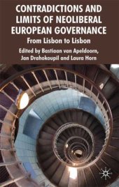 book Contradictions and Limits of Neoliberal European Governance: From Lisbon to Lisbon