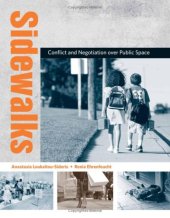 book Sidewalks: Conflict and Negotiation over Public Space (Urban and Industrial Environments)