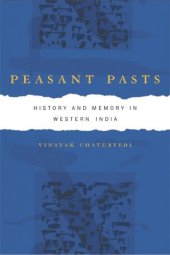 book Peasant Pasts: History and Memory in Western India