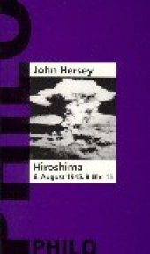 book Hiroshima. 6. August 1945, 8 Uhr 15  GERMAN