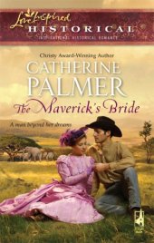 book The Maverick's Bride (Love Inspired Historical)