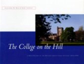 book The College on the Hill: A New History of the Ontario Agricultural College, 1874-1999