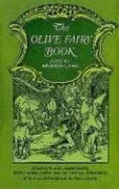 book The Olive Fairy Book (Complete & Unabridged)