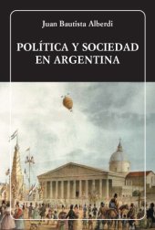 book Política y sociedad en Argentina