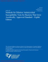 book Methods for Dilution Antimicrobial Susceptibility Tests for Bacteria That Grow Aerobically; Approved Standard—Eighth Edition