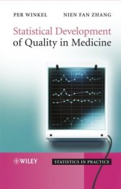 book Statistical Development of Quality in Medicine (Statistics in Practice)