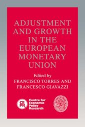 book Adjustment and Growth in the European Monetary Union