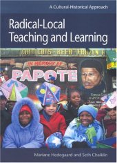 book Radical-Local Teaching and Learning: A Cultural-Historical Approach