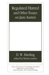 book Regulated Hatred: And Other Essays on Jane Austen