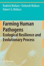 book Farming Human Pathogens: Ecological Resilience and Evolutionary Process