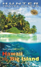 book Travel Adventures: Hawaii, The Big Island, 2nd Edition (Hunter Travel Guides)