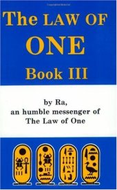 book The Law of One - Book III - By RA an Humble Messenger