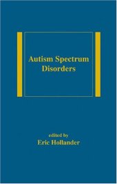 book Autism Spectrum Disorders (Medical Psychiatry Series)