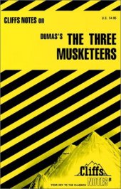 book The Three Musketeers (Cliffs Notes)