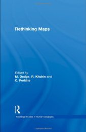 book Rethinking Maps (Routledge Studies in Human Geography)