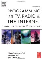 book Programming for TV, Radio & The Internet, Second Edition: Strategy, Development & Evaluation